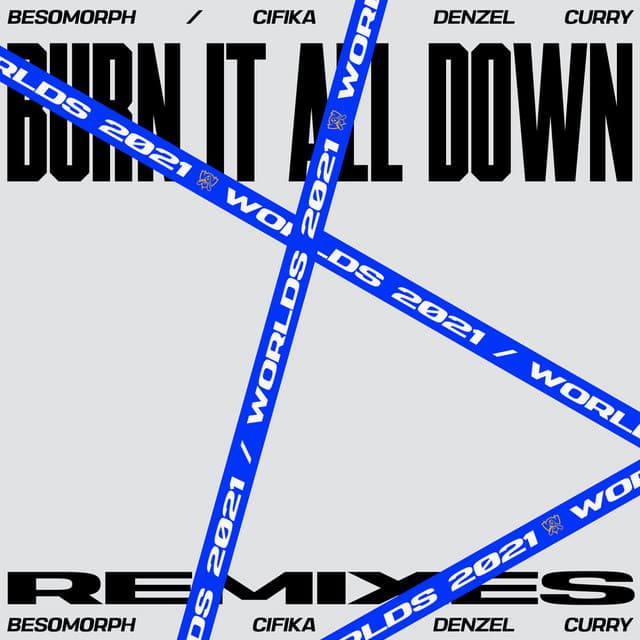 Burn It All Down (Denzel Curry Remix) cover art