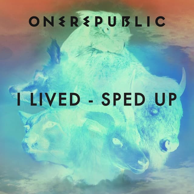 I Lived - Sped Up cover art