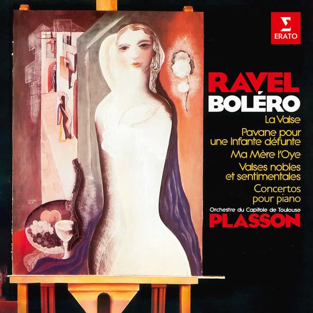 Ravel: Boléro, La valse, Ma mère l'Oye, Pavane pour une infante défunte, Valses nobles et sentimentales & Concertos pour piano cover art
