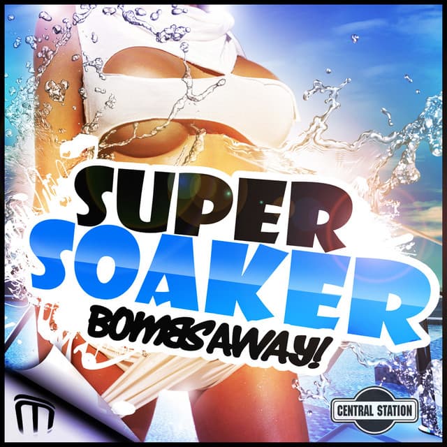 Super Soaker (Remixes) cover art