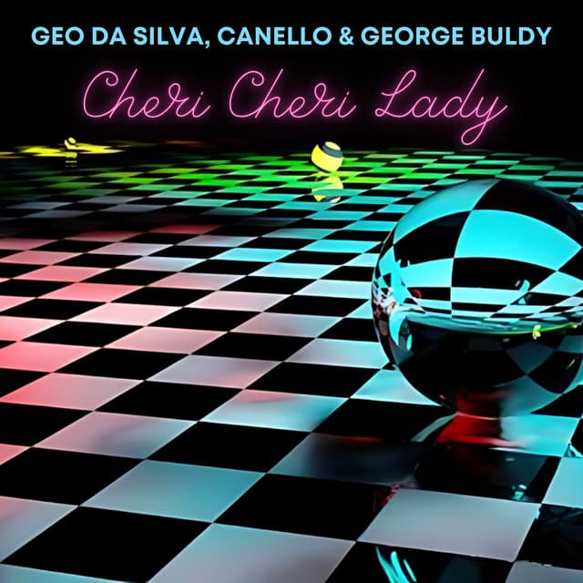Cheri Cheri Lady - Radio Mix cover art