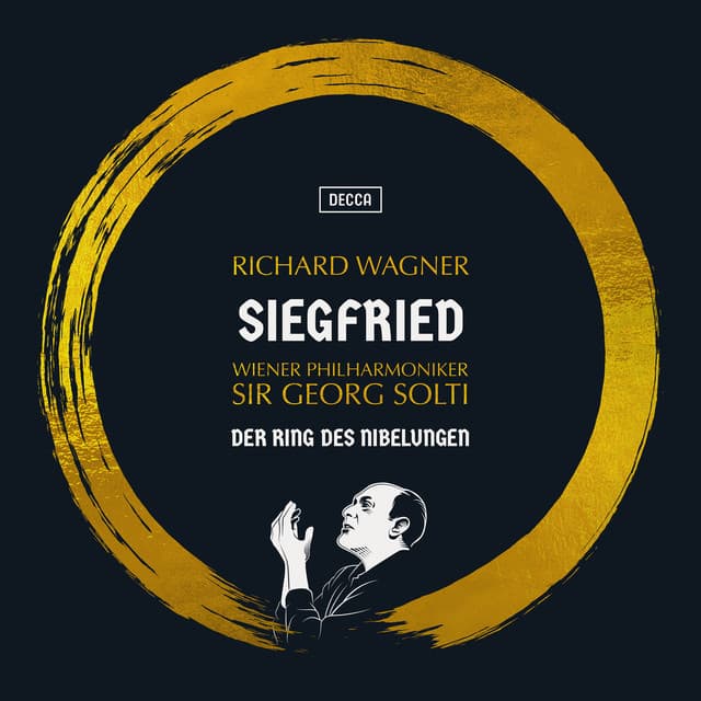 Siegfried, Act I Scene 3: Notung! Notung! Neidliches Schwert! - Remastered 2022 cover art