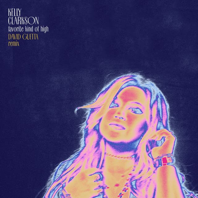 favorite kind of high - David Guetta Remix cover art